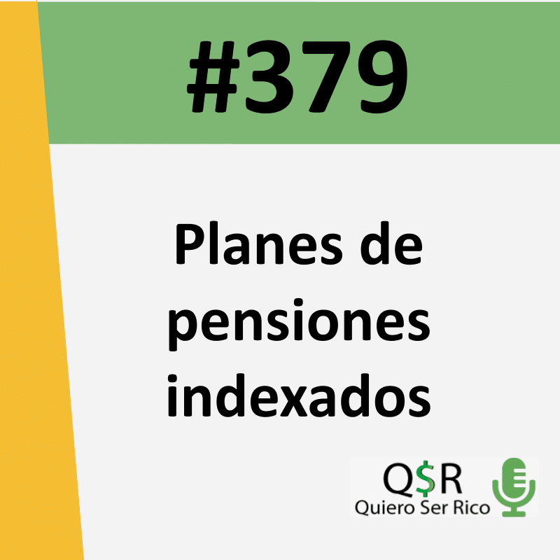 Planes de Pensiones Indexados