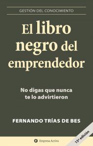Portada de: El libro Negro del Emprendedor de Fernando Trias de Bes